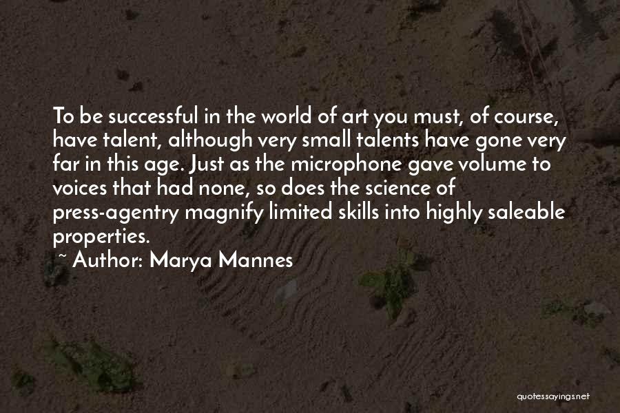 Marya Mannes Quotes 1784146