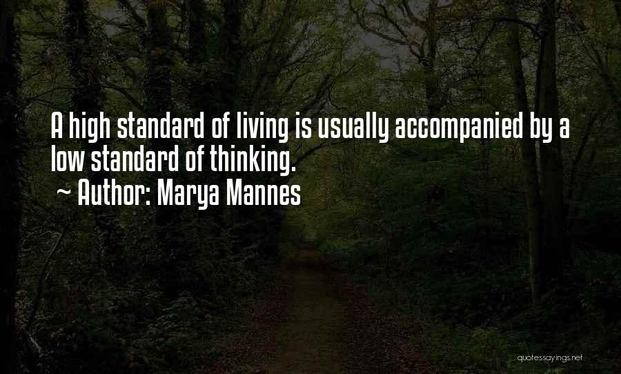 Marya Mannes Quotes 2026552