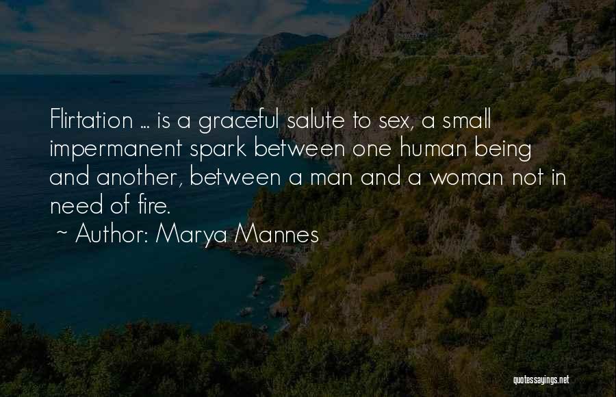 Marya Mannes Quotes 2167774