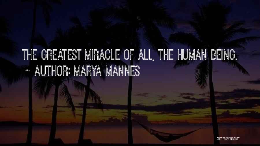 Marya Mannes Quotes 2219288