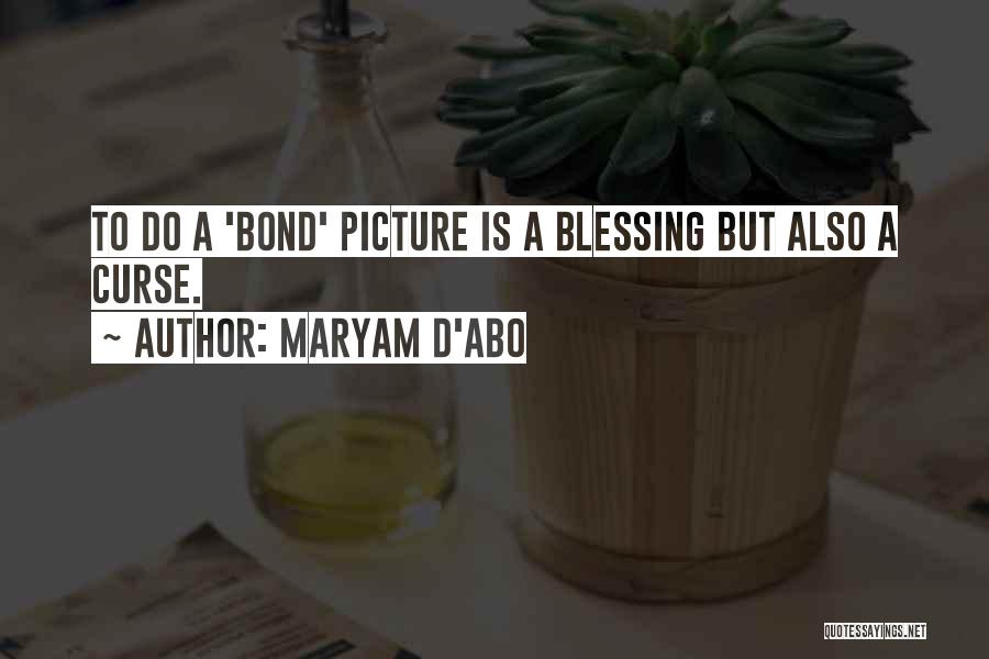 Maryam D'Abo Quotes 1897450