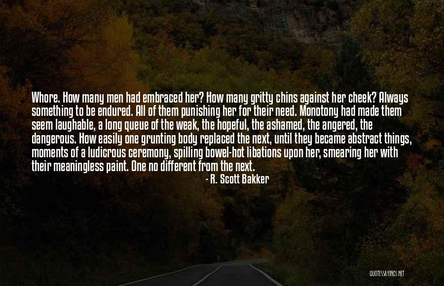 Maryana Beyder Quotes By R. Scott Bakker Maryana Beyder Quotes By R. Scott Bakker