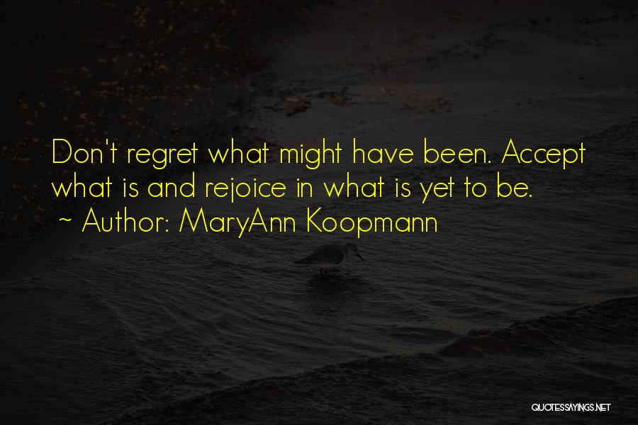 MaryAnn Koopmann Quotes 557122