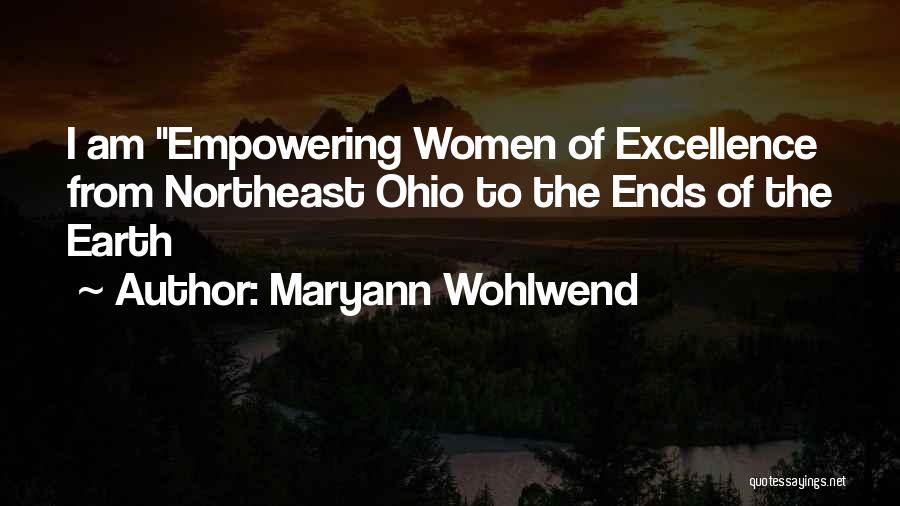 Maryann Wohlwend Quotes 274722