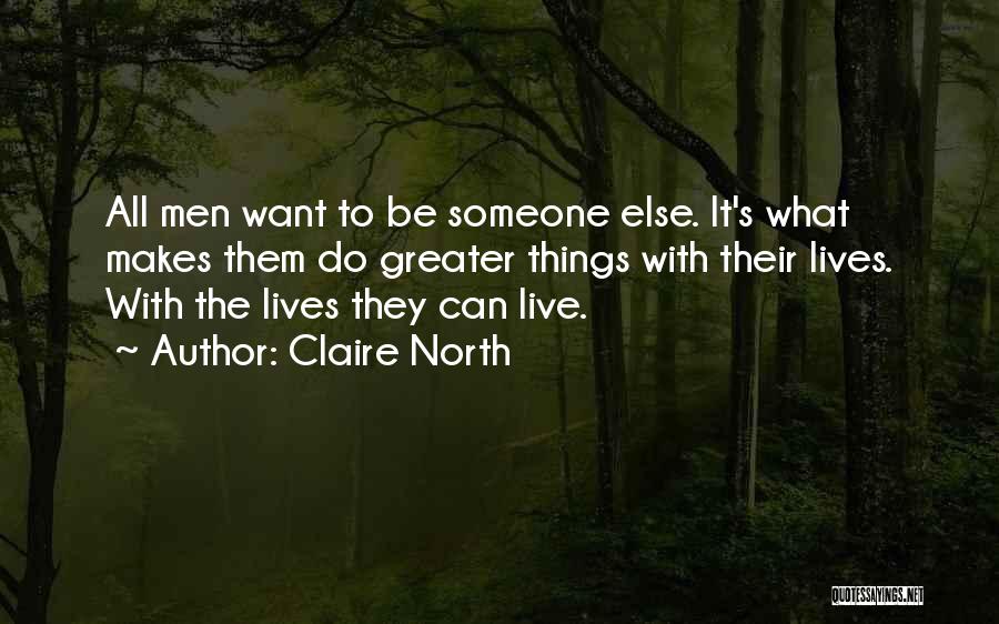 Maryastevens Quotes By Claire North