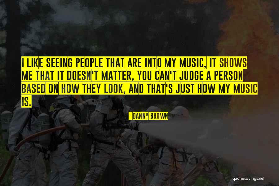 Marybone Doctors Quotes By Danny Brown Marybone Doctors Quotes By Danny Brown