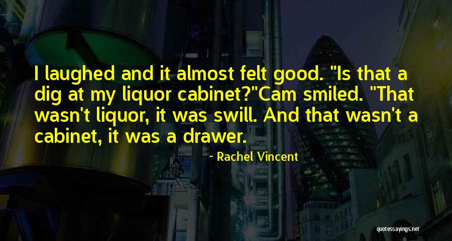 Marychuy Hernandez Quotes By Rachel Vincent Marychuy Hernandez Quotes By Rachel Vincent
