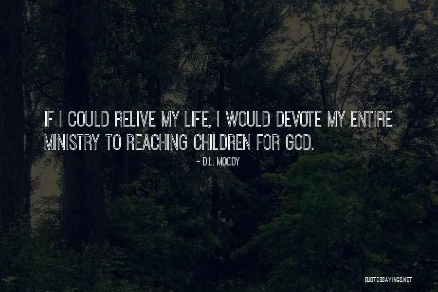 Maryclaire Dzik Quotes By D.L. Moody Maryclaire Dzik Quotes By D.L. Moody