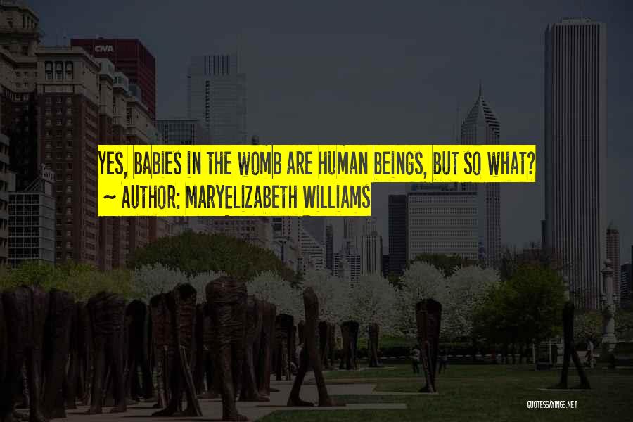 MaryElizabeth Williams Quotes 2074080