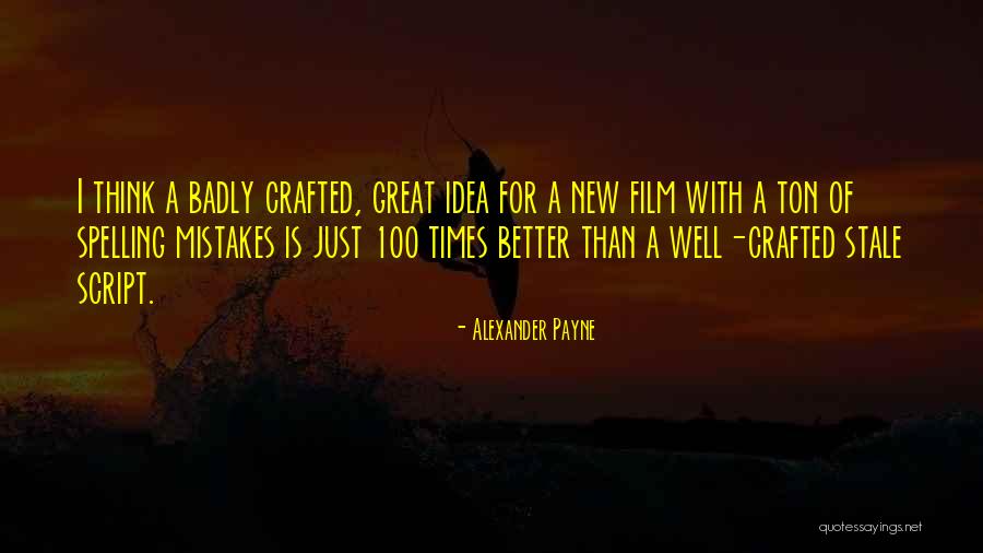 Maryenda Quotes By Alexander Payne Maryenda Quotes By Alexander Payne