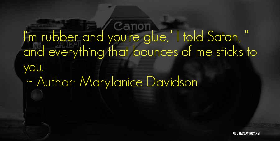 MaryJanice Davidson Quotes 1421497