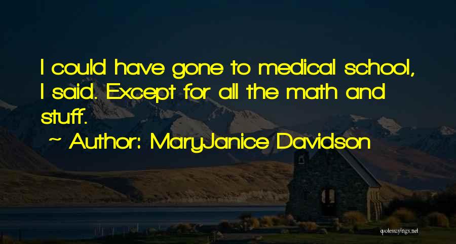 MaryJanice Davidson Quotes 1568703