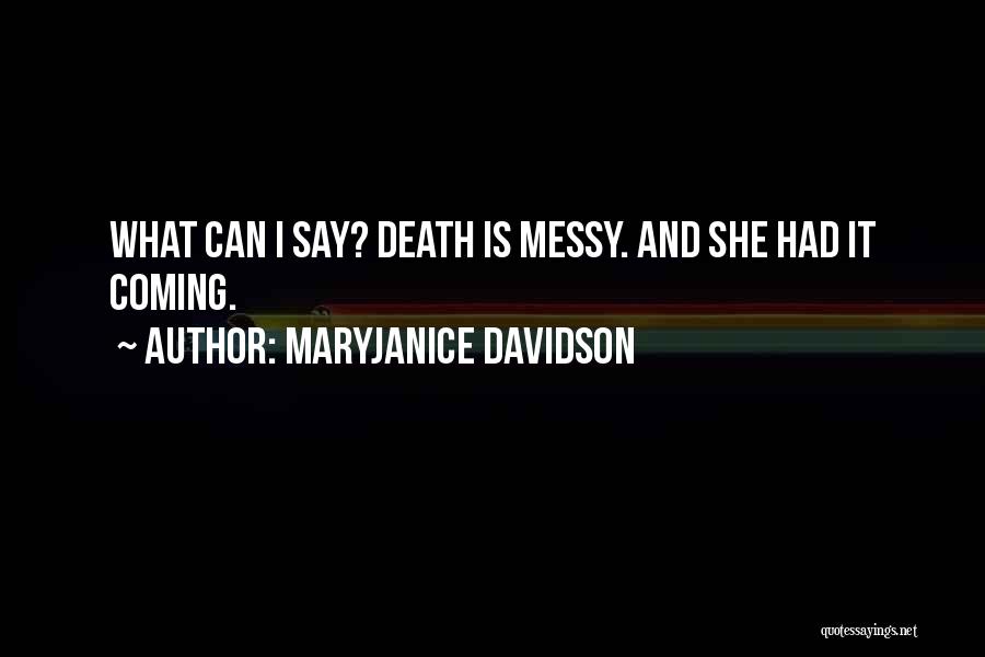 MaryJanice Davidson Quotes 163220