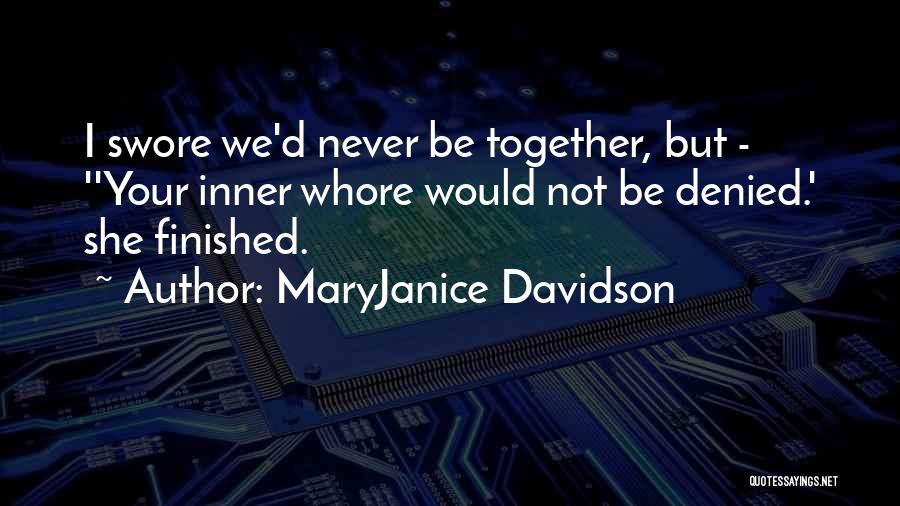 MaryJanice Davidson Quotes 1642974