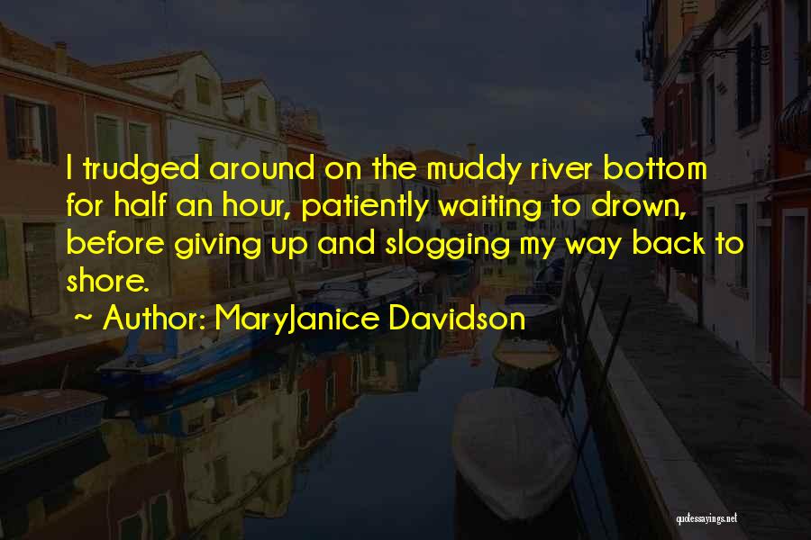 MaryJanice Davidson Quotes 2118095