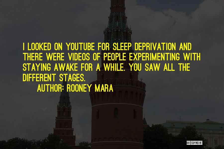 Maryjean Valigorsky Quotes By Rooney Mara