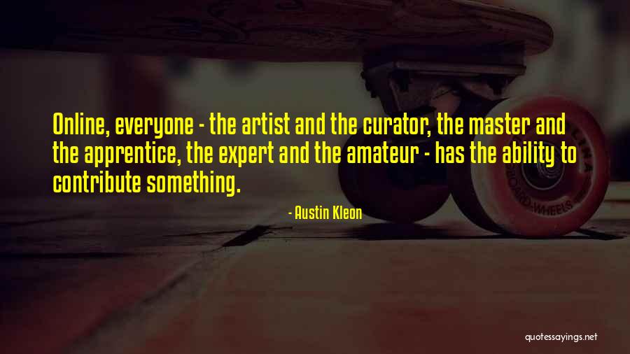 Marykutty Sebastian Quotes By Austin Kleon Marykutty Sebastian Quotes By Austin Kleon