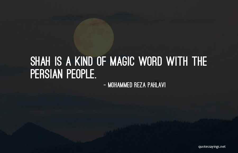 Marykutty Sebastian Quotes By Mohammed Reza Pahlavi Marykutty Sebastian Quotes By Mohammed Reza Pahlavi