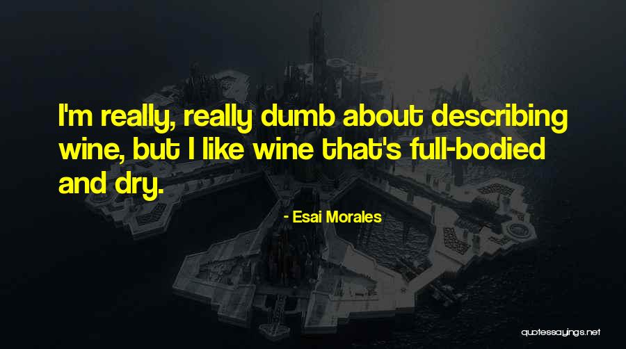 Maryles Blog Quotes By Esai Morales Maryles Blog Quotes By Esai Morales