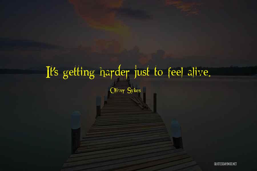Marylesis Quotes By Oliver Sykes Marylesis Quotes By Oliver Sykes