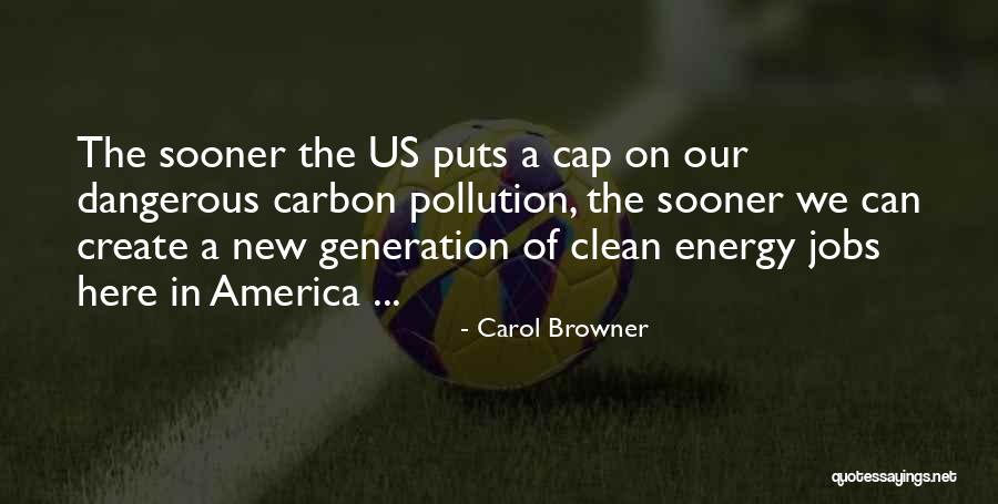 Marylka Baka Quotes By Carol Browner Marylka Baka Quotes By Carol Browner