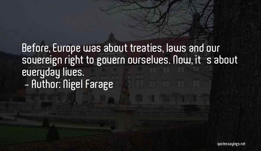 Marylou Angelou Quotes By Nigel Farage