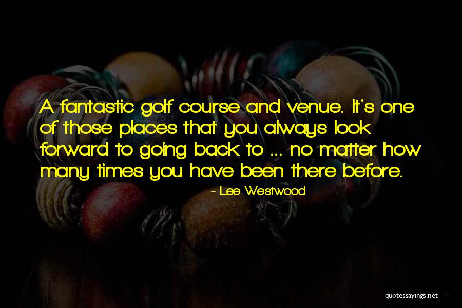 Marylous Quotes By Lee Westwood Marylous Quotes By Lee Westwood
