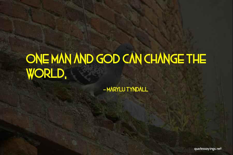 MaryLu Tyndall Quotes 1726310