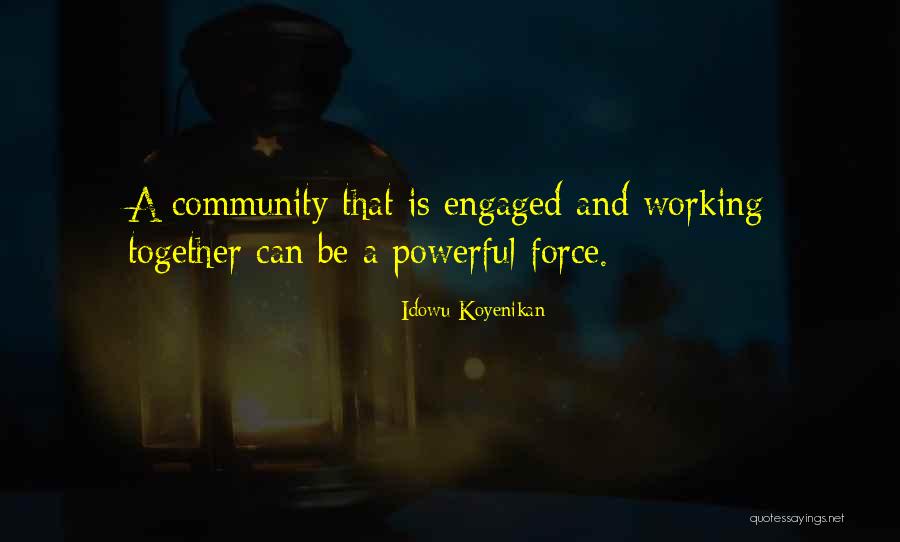 Marymount Quotes By Idowu Koyenikan Marymount Quotes By Idowu Koyenikan