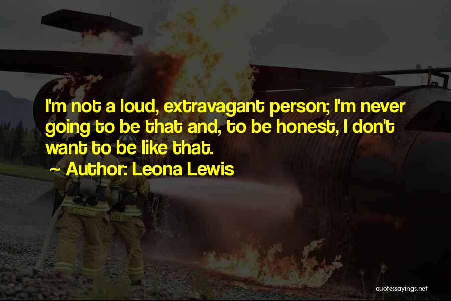 Marynia Kolak Quotes By Leona Lewis