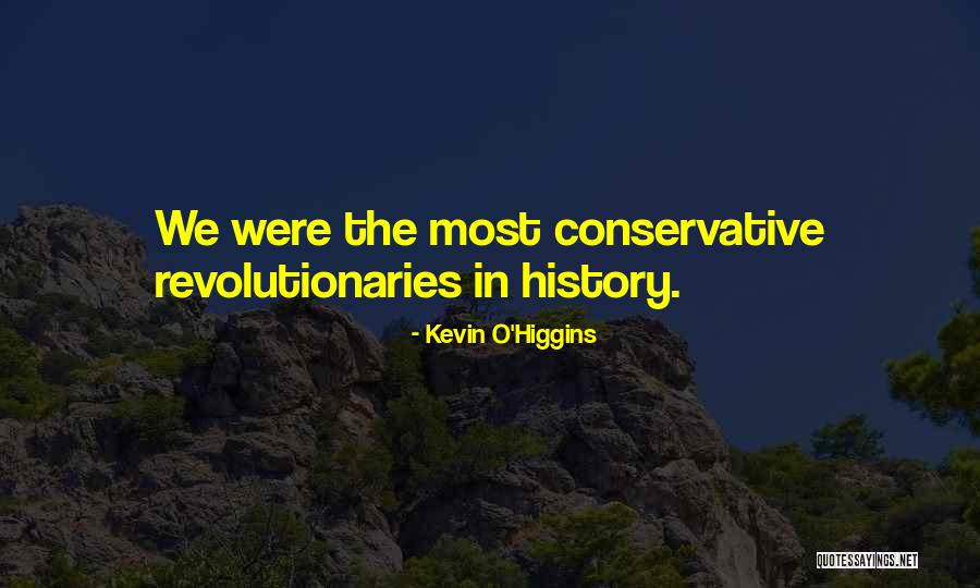 Maryori Hernandez Quotes By Kevin O'Higgins Maryori Hernandez Quotes By Kevin O'Higgins