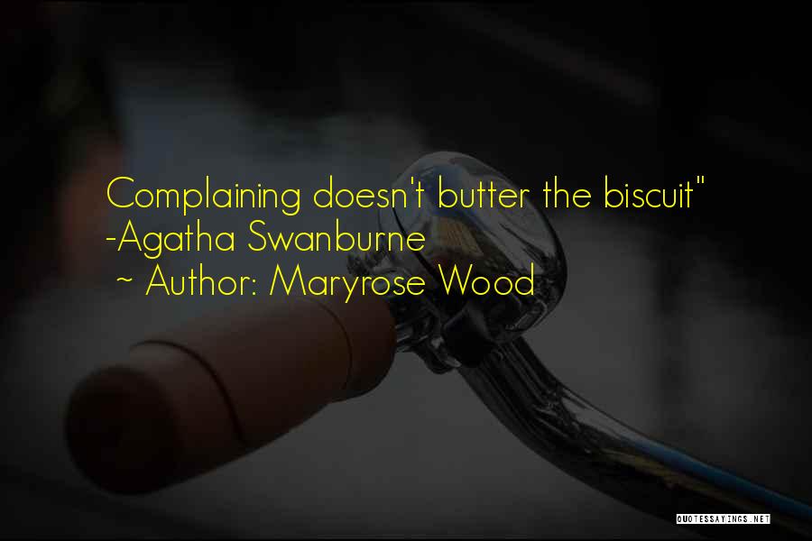 Maryrose Wood Quotes 1114002