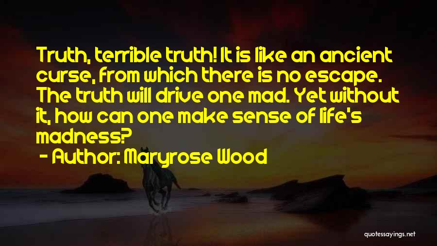 Maryrose Wood Quotes 1305114