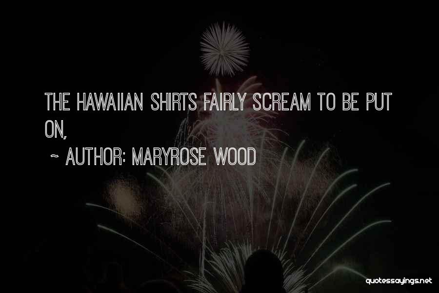 Maryrose Wood Quotes 1867143