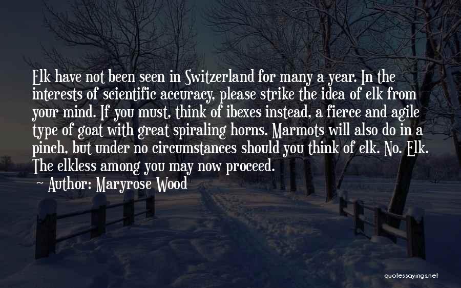 Maryrose Wood Quotes 293295
