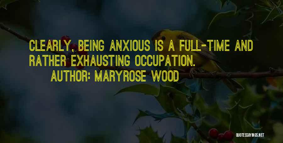 Maryrose Wood Quotes 577732