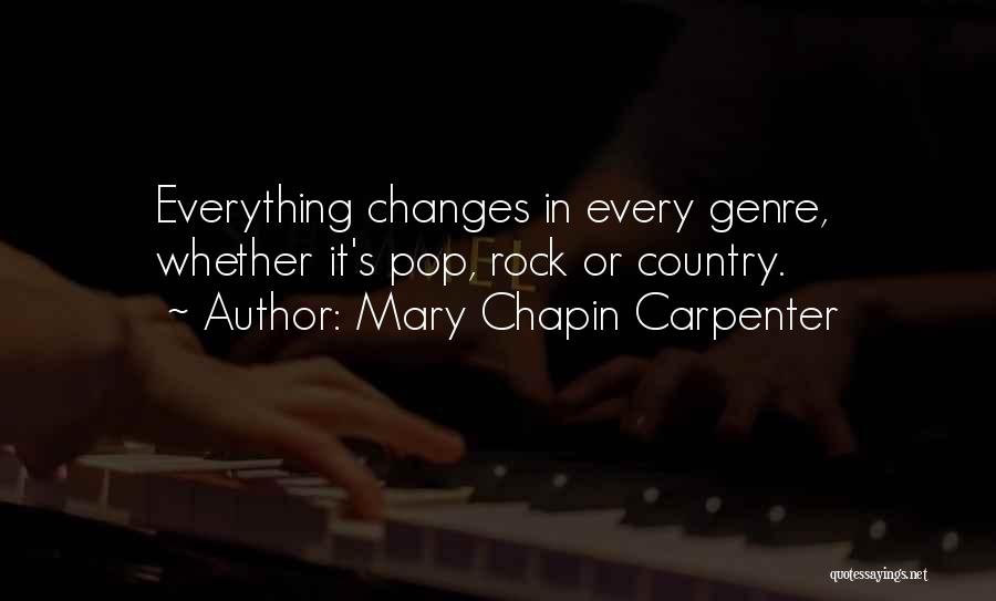 Mary's Quotes By Mary Chapin Carpenter