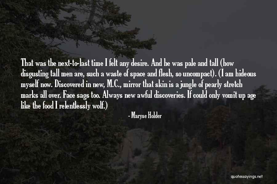 Maryse Holder Quotes 1646070 Maryse Holder Quotes 1646070