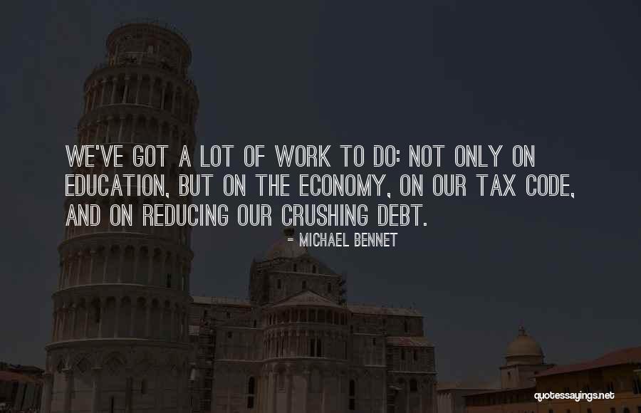 Maryses Quotes By Michael Bennet Maryses Quotes By Michael Bennet