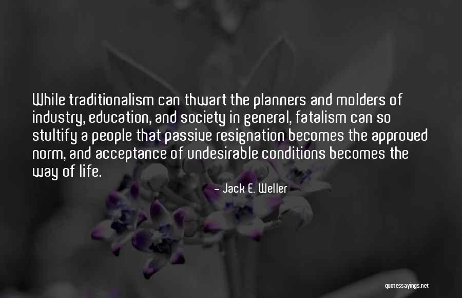 Marysia Palm Quotes By Jack E. Weller Marysia Palm Quotes By Jack E. Weller