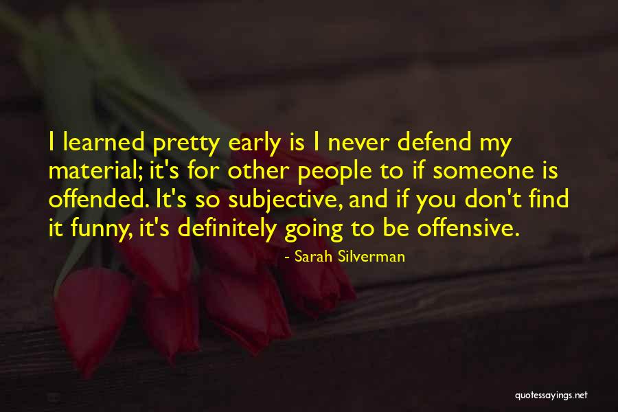 Maryss Eason Quotes By Sarah Silverman Maryss Eason Quotes By Sarah Silverman