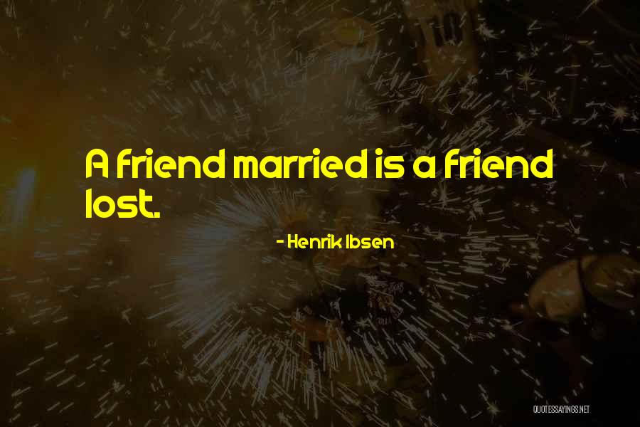 Marzaluna Quotes By Henrik Ibsen Marzaluna Quotes By Henrik Ibsen
