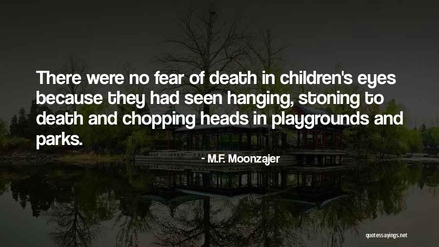Marzanna Owinski Quotes By M.F. Moonzajer Marzanna Owinski Quotes By M.F. Moonzajer