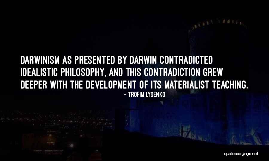 Marzonis Duncansville Quotes By Trofim Lysenko Marzonis Duncansville Quotes By Trofim Lysenko