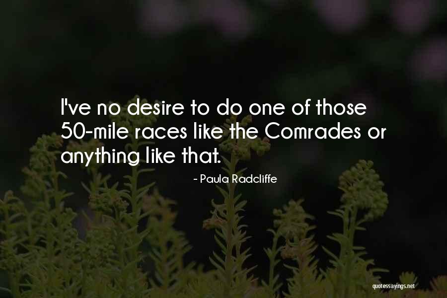 Marzotto Suits Quotes By Paula Radcliffe Marzotto Suits Quotes By Paula Radcliffe