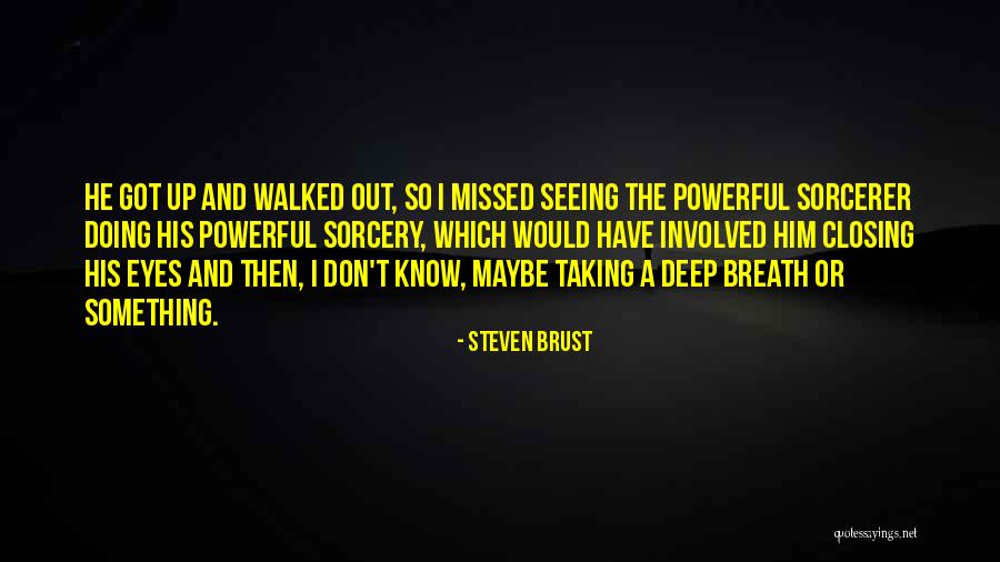 Marzouk Kharafi Quotes By Steven Brust Marzouk Kharafi Quotes By Steven Brust