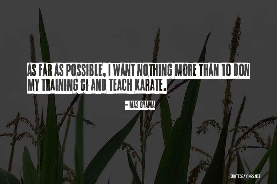 Mas Oyama Quotes 1207291 Mas Oyama Quotes 1207291