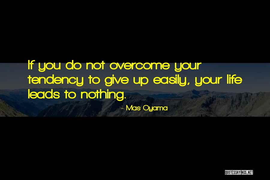 Mas Oyama Quotes 1828156 Mas Oyama Quotes 1828156