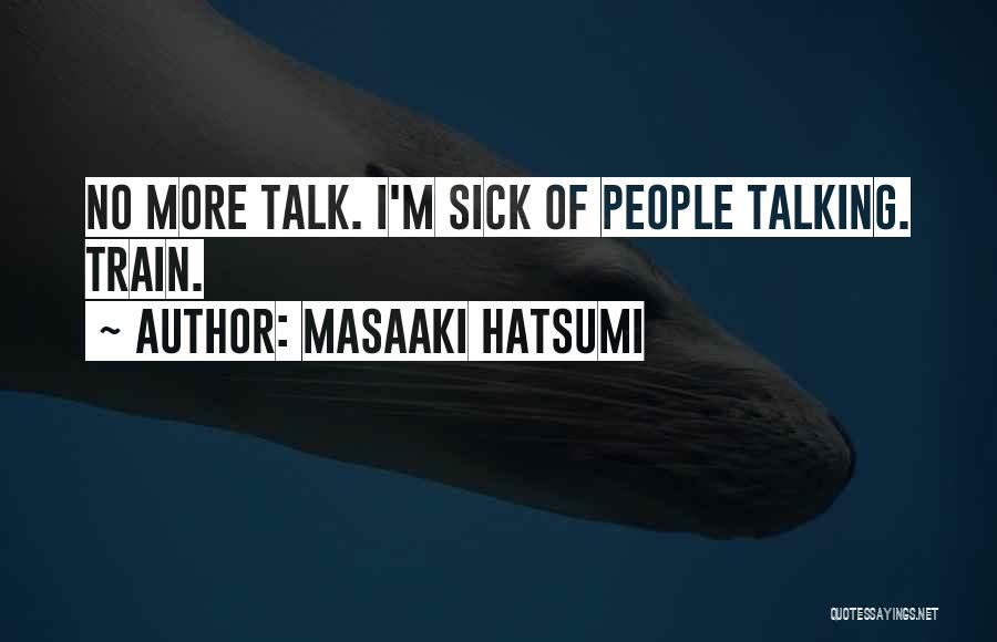 Masaaki Hatsumi Quotes 1340046