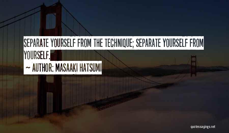 Masaaki Hatsumi Quotes 1565102